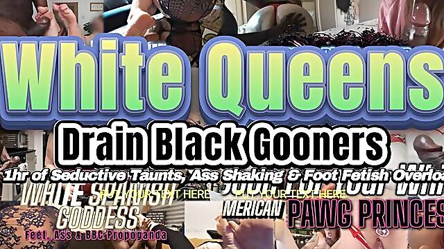 White Queens Drain Black Gooners 1hr of Seductive Taunts Ass Shaking Foot Fetish Overload - Ft Leyla Hardy, Miss AATT, FairtradeFeet, Archedprincessxoxo & Elitefeetstreet - 720p