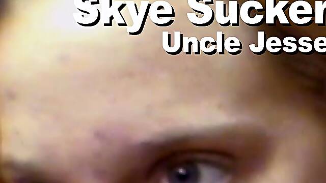 Skye Sucker & Uncle Jesse strip suck facial